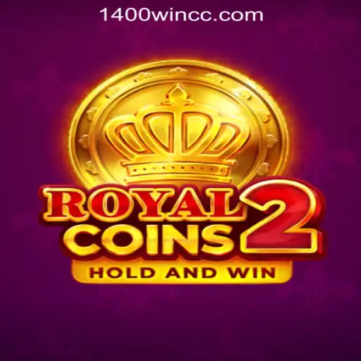 Explore RoyalCoins2: The Exciting Slot Journey with 1400Win